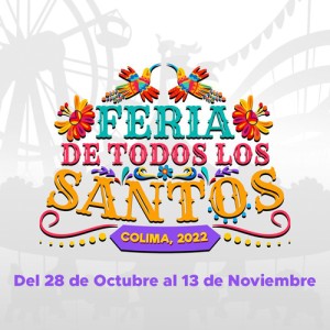 Feria de Todos los Santos Colima 2022