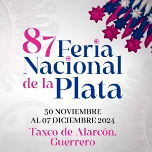 Feria Nacional de la Plata Taxco 2024