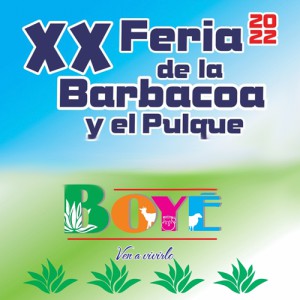 Feria de la Barbacoa y el Pulque Boyé 2022