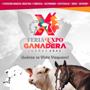 Feria Expo Ganadera Juárez 2022