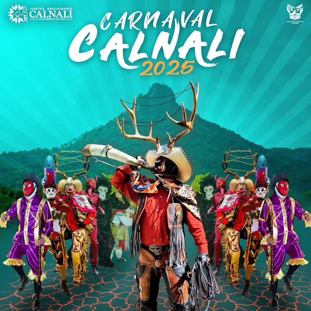 Carnaval Calnali 2025, Carnavales de México, Ferias de México, Fiestas de México, Carnavales de Hidalgo, Calnali, Carnavales, Soy Puro Mexicano